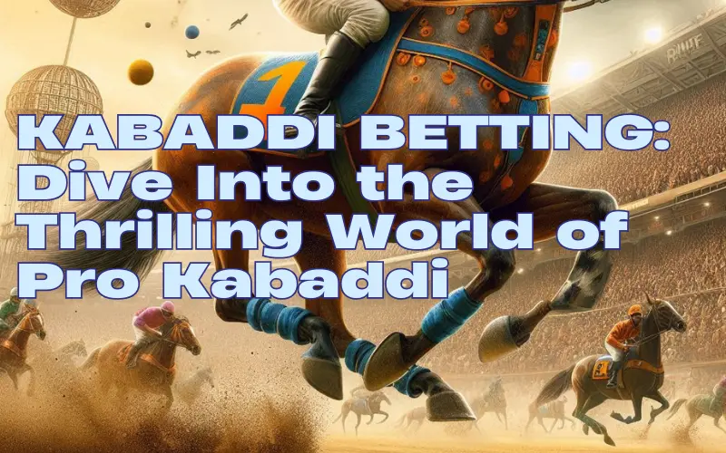 kabaddi betting