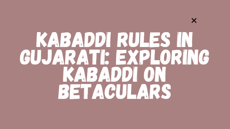 kabaddi rules in gujarati